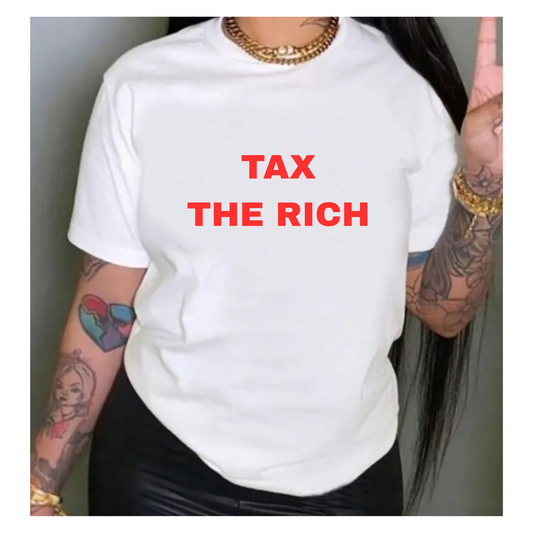 TAX THE RICH